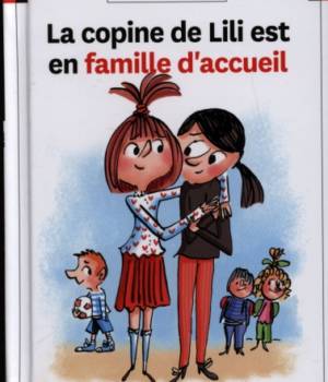 Max et Lili t.116 : La copine de Lili est en famille d'accueil