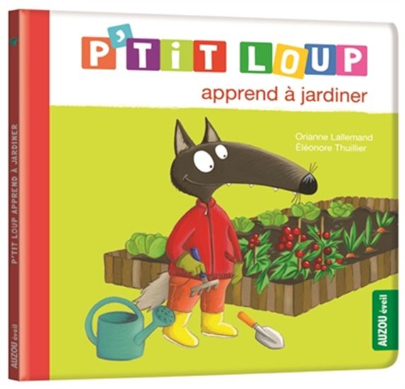Ptit-loup-apprend-à-jardiner.jpg