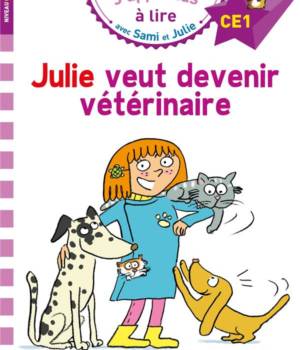 Julie veut devenir vétérinaire
