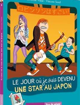 Le jour où je suis devenu une star au Japon