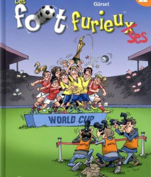Les Foot Furieux t.22