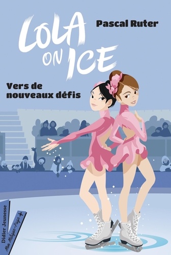 Lola-on-Ice-vers-de-nouveaux-défis.jpg