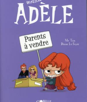 Mortelle Adèle t.8 : Parents à vendre