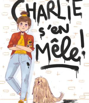 Charlie s'en mêle !