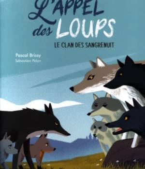 L'appel des loups t.2