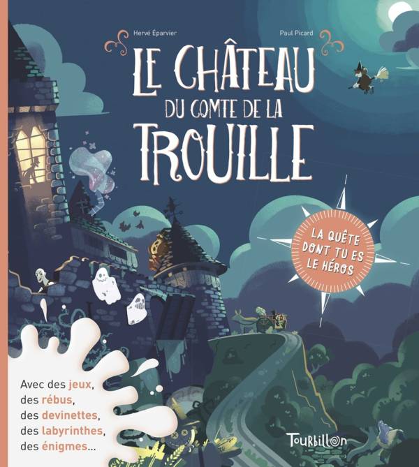 Le château du Comte de la Trouille