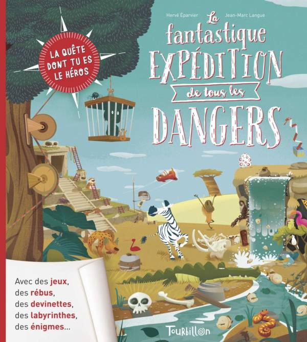 La fantastique expédition de tous les dangers