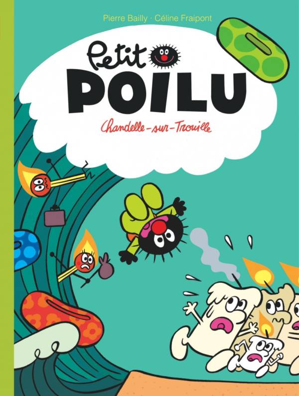 Petit Poilu : Chandelle-sur-Trouille