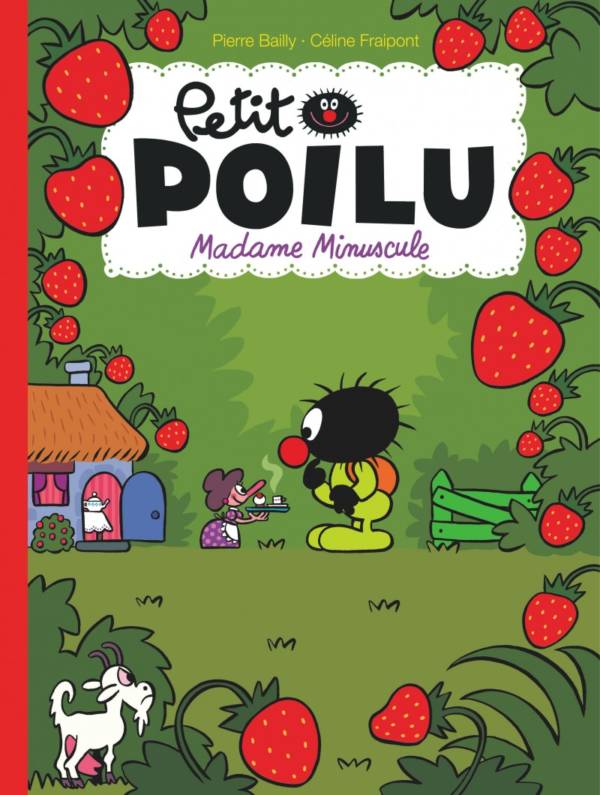 Petit Poilu : Madame Minuscule