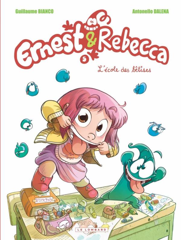 Ernest et Rebecca t.5 : L'école des bêtises