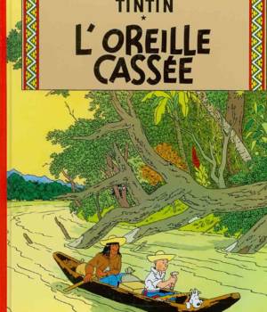 Tintin : L'oreille cassée