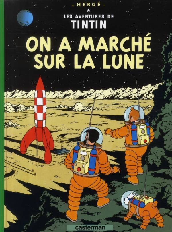 Tintin : On a marché sur la lune