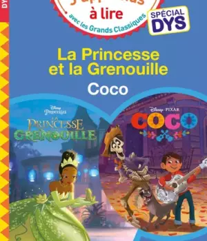 La Princesse et la Grenouille - Coco - Spécial DYS