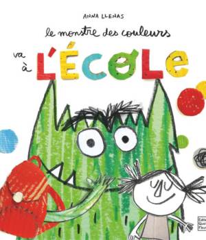 Le monstre des couleurs va à l'école