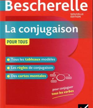 Bescherelle : la conjugaison