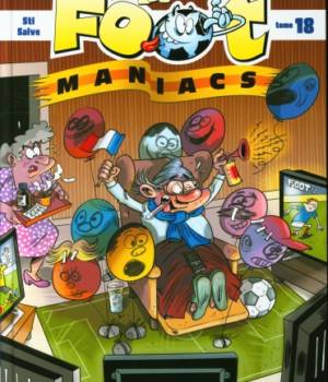 Les foot maniacs t. 18