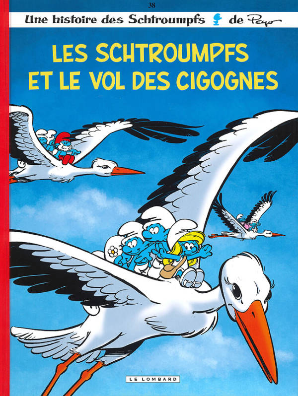 Les Schtroumpfs t.38 : Les Schtroumpfs et le vol des cigognes
