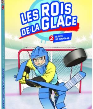 Les rois de la glace t.2 : le défi de Jonathan