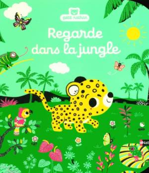 Regarde dans la jungle !