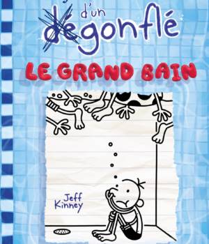 Journal d'un dégonflé t.15 : le grand bain