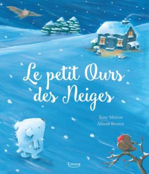 Le petit ours des neiges