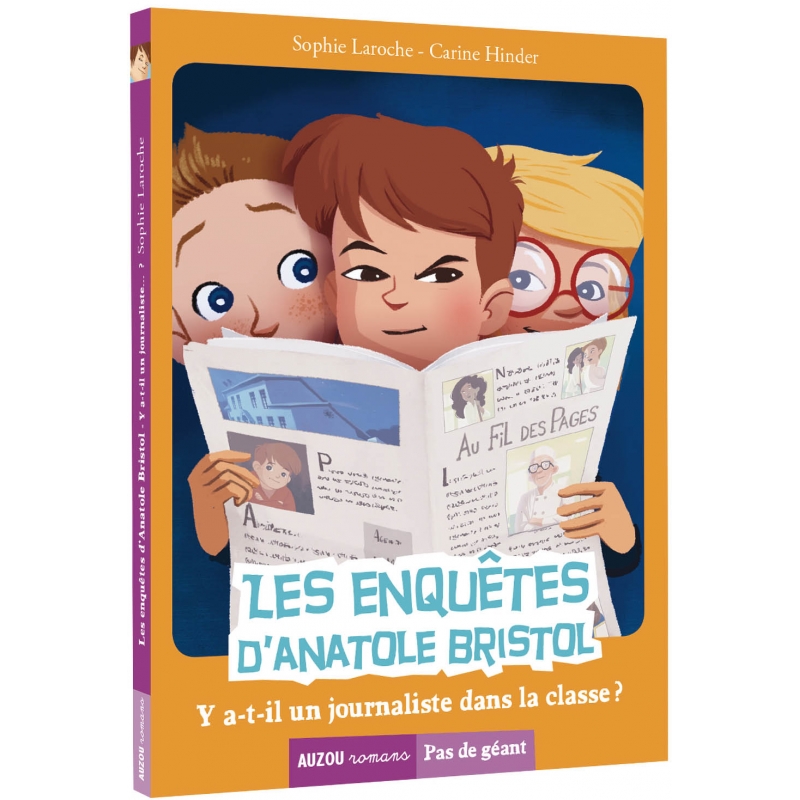 Les-enquetes-dAnatole-Bristol-ya-t-il-un-journaliste-dans-la-classe.jpg