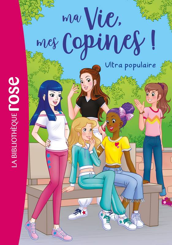 Ma vie, mes copines : Ultra populaire - Croc'livres - Croc'jeux