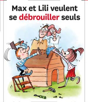 Max et Lili t.126 : Max et Lili veulent se débrouiller seuls