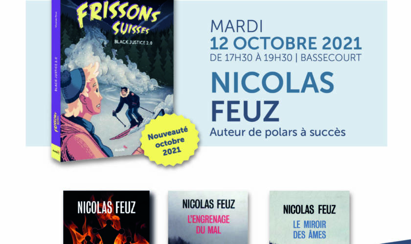 Mardi 12 octobre : dédicace de Nicolas Feuz