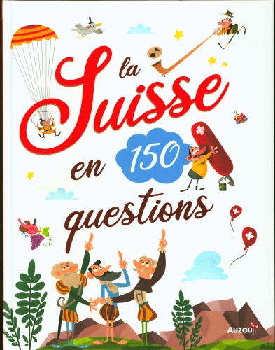 La-Suisse-en-150-questions.jpg