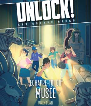 Unlock ! Les Escape Geeks - Échappe-toi du musée
