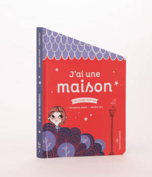 J'ai une maison - livre pop-up