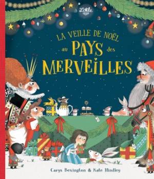 La veille de Noël au pays des merveilles