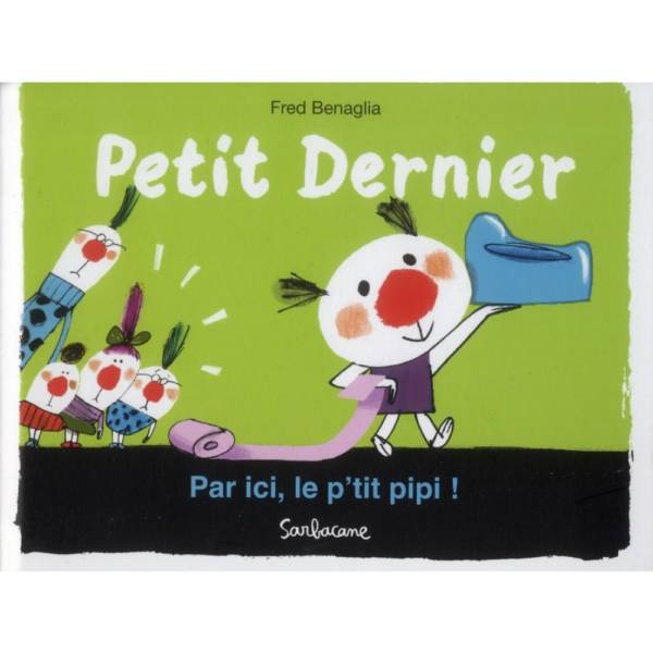 Petit Dernier : Par ici, le p'tit pipi !