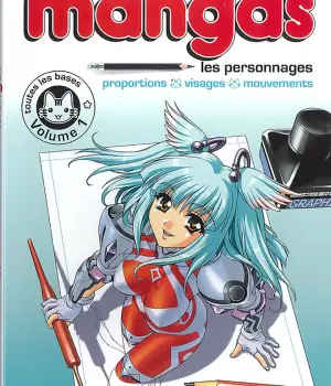 Apprendre à dessiner les mangas t.1 : les personnages