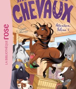 Mes amis les chevaux : Attention féline !