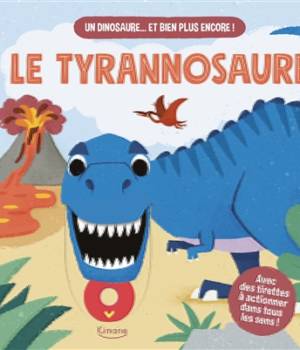 Le tyrannosaure