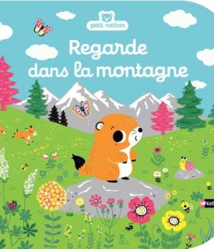 Regarde dans la montagne