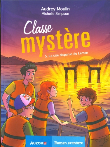 Classe-mystere-la-cite-disparue-du-Leman.jpg