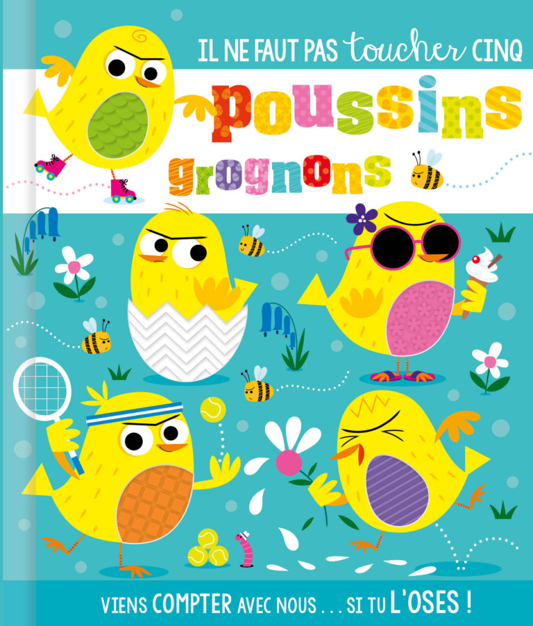 Il-ne-faut-pas-toucher-cinq-poussins-grognons.jpg