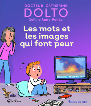 Les mots et les images qui font peur