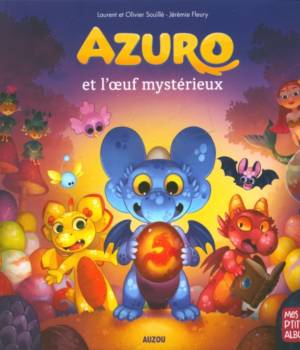 Azuro et l'oeuf mystérieux