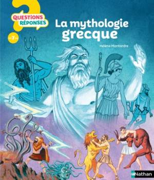 La mythologie grecque - questions réponses