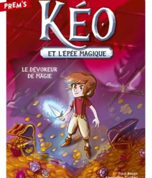 Kéo et l'épée magique : Le dévoreur de magie