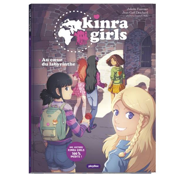 Kinra Girls t.2 : Au coeur du labyrinthe
