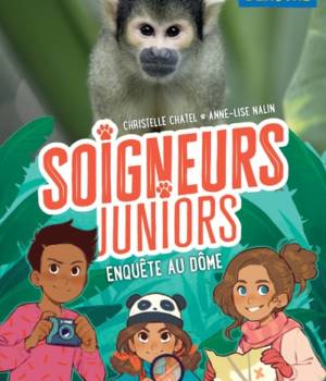 Soigneurs juniors : enquête au dôme