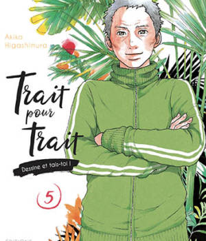 Trait pour trait, dessine et tais-toi t.5