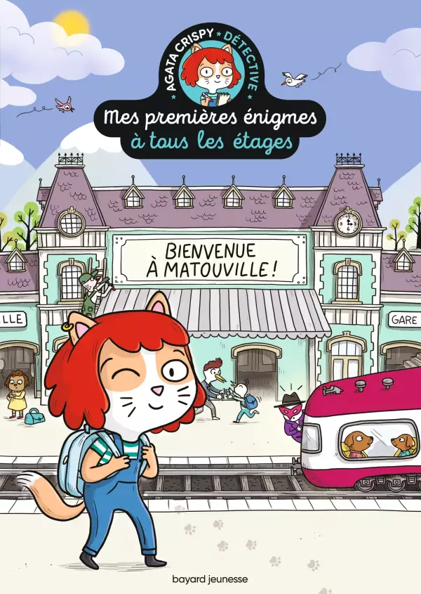 Agata Crispy détective, mes premières énigmes à tous les étages : bienvenue à Matouville !