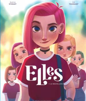 Elles t.1 : La nouvelle(s)