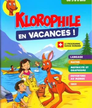 Klorophile : 15 jours en vacances  - 2ème HarmoS